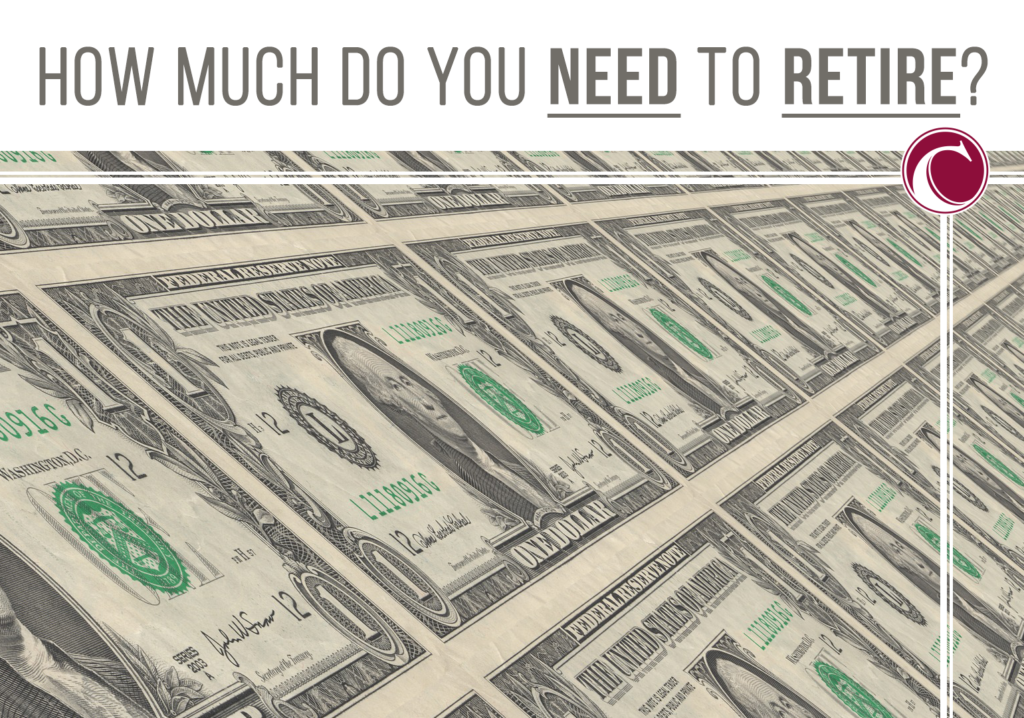 how-much-do-you-need-to-retire-cataldo-financial-and-consulting-group