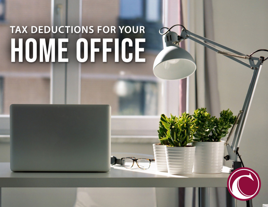 Turn Your Home Office Into a Tax Deduction Cataldo Financial and